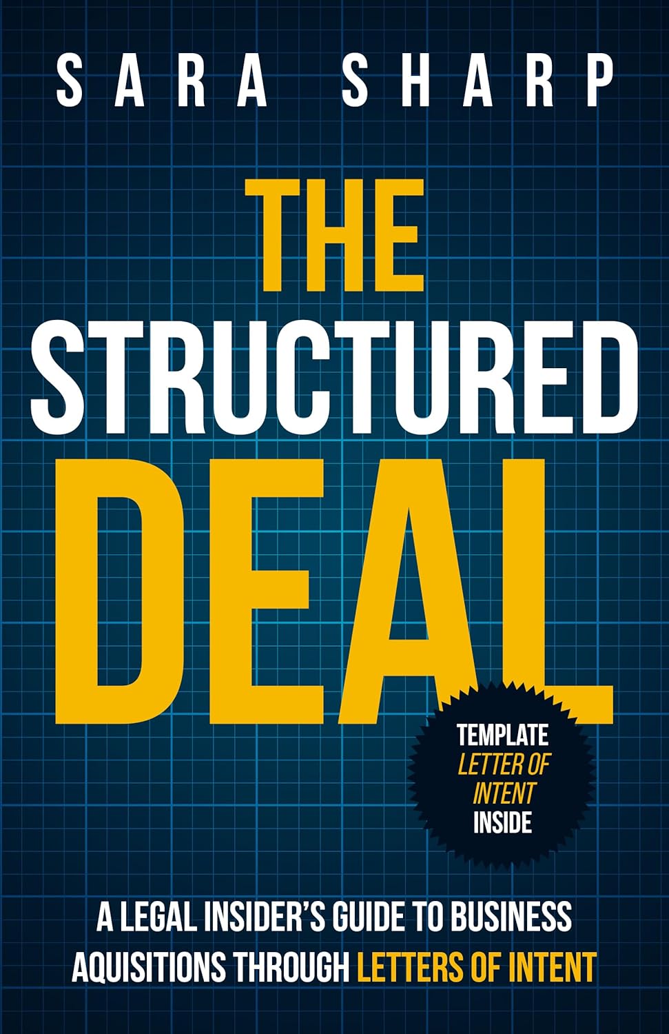 The Structured Deal by Sara Sharp